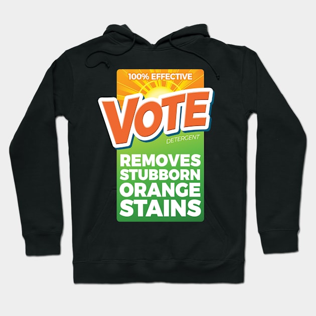 Anti Trump - Vote Detergent Hoodie by andzoo